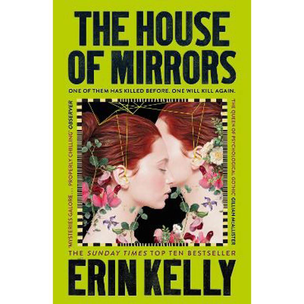 The House of Mirrors: unforgettable and gripping suspense from the author of He Said She Said (Paperback) - Erin Kelly